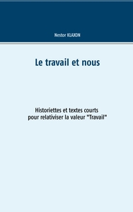Image de Le travail et nous