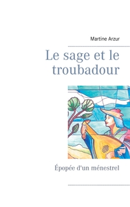 Image de Le sage et le troubadour