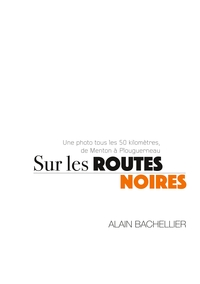 Picture of Sur les routes noires