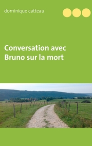 Image de Conversation avec Bruno sur la mort