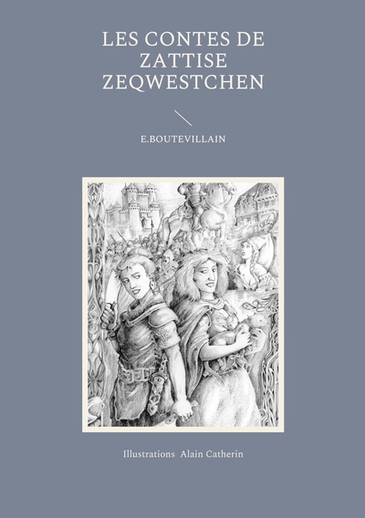 Picture of Les Contes de Zattise Zeqwestchen