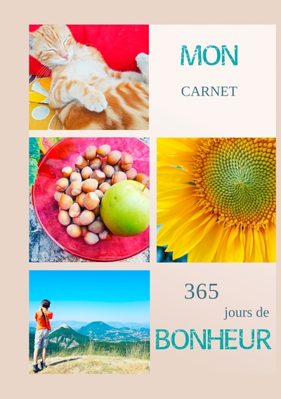 Image de Mon carnet 365 jours de bonheur