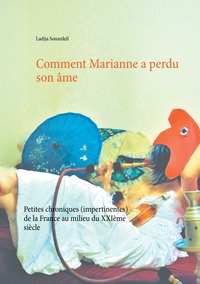 Image de Comment Marianne a perdu son âme