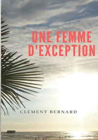 Image de Une femme d'exception