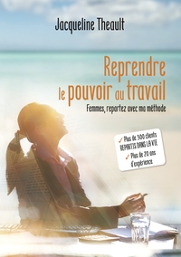 Picture of Reprendre le pouvoir au travail