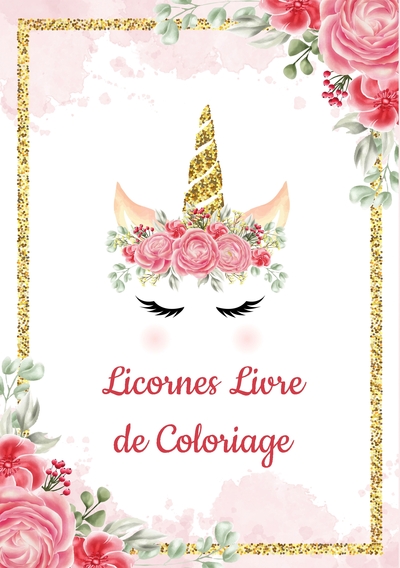 Image de Licornes Livre de Coloriage pour Enfants: Il s'agit d'un livre de coloriage avec des dessins