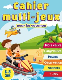 Picture of Cahier multi-jeux pour les vacances 6-8 ans