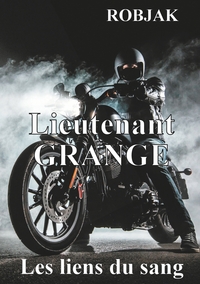 Picture of Lieutenant Grange  - Les liens du sang