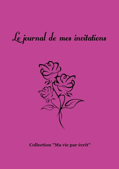 Picture of Le journal de mes invitations