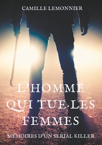 Picture of L'Homme qui tue les femmes