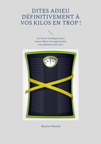 Image de Dites adieu définitivement à vos kilos en trop !