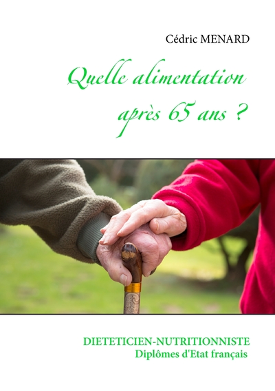 Image de Quelle alimentation après 65 ans ?