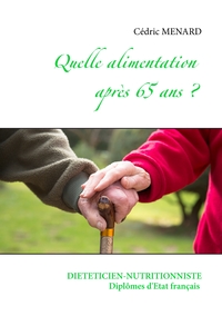 Image de Quelle alimentation après 65 ans ?