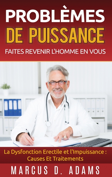 Picture of Problèmes de Puissance : Faites Revenir l'Homme En Vous