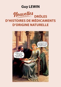 Picture of Nouvelles drôles d'histoires de médicaments d'origine naturelle