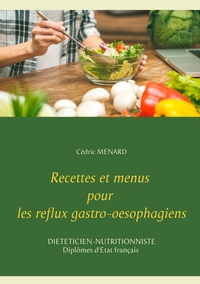 Image de Recettes et menus pour les reflux gastro-oesophagiens