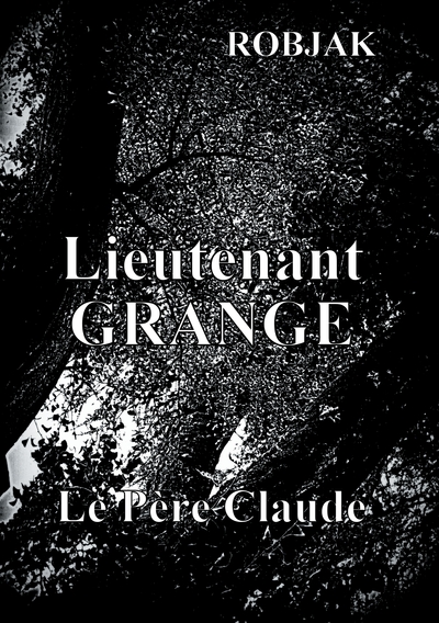 Image de Lieutenant Grange  -  Le Père Claude