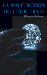 Image de La malédiction de l'oeil bleu