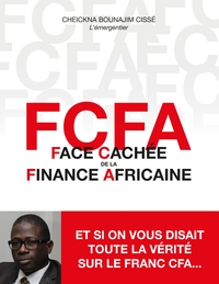 Picture of FCFA - Face Cachée de la Finance Africaine