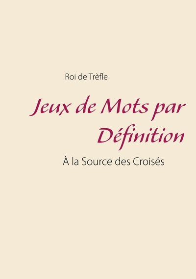 Picture of Jeux de Mots par Définition