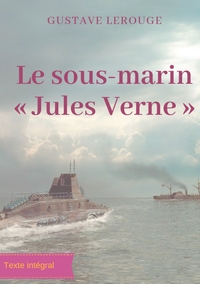Picture of Le sous-marin « Jules Verne »