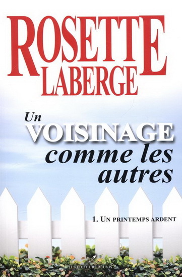 Picture of UN VOISINAGE COMME LES AUTRES V 01 UN PRINTEMPS ARDENT