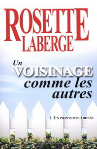Picture of UN VOISINAGE COMME LES AUTRES V 01 UN PRINTEMPS ARDENT