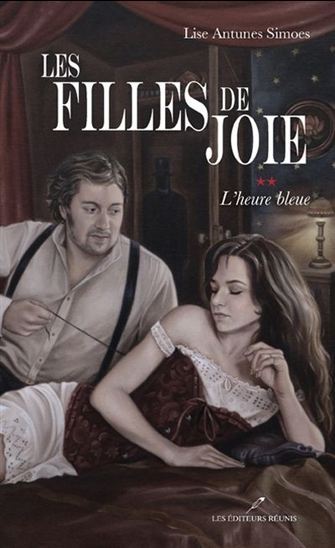 Picture of LES FILLES DE JOIE V 02 L'HEURE BLEUE