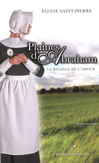 Picture of PLAINES D'ABRAHAM V 01 LA BATAILLE DE L'AMOUR