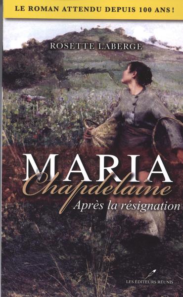Picture of MARIA CHAPDELAINE APRES LA RESIGNATION