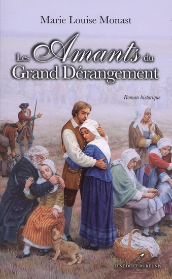 Picture of Les amants du grand dérangement - [roman historique]