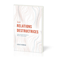 Picture of Les relations destructrices