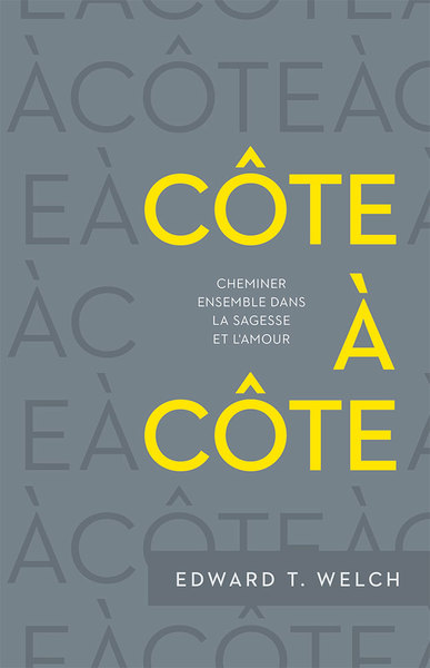 Picture of Côte à côte. Cheminer ensemble dans la sagesse et l’amour