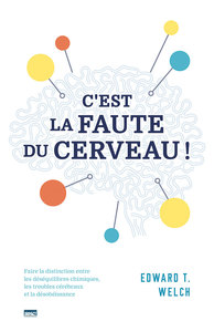 Image de C’est la faute du cerveau