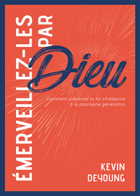 Picture of Émerveillez-les par Dieu