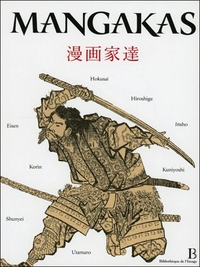 Picture of Mangakas - Hokusai, Hiroshige, Ittsho, Kuniyoshi...