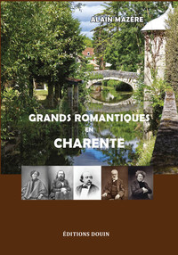 Image de Grands romantiques en Charente