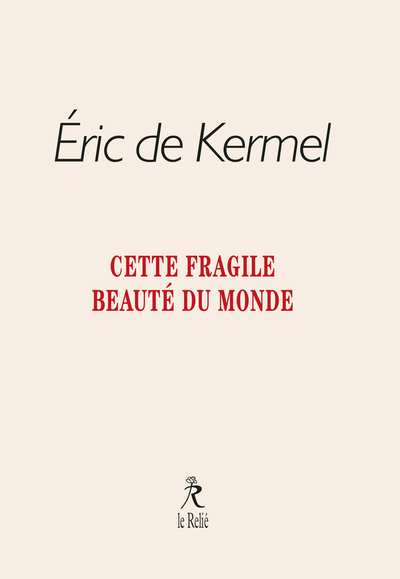 Picture of Cette fragile beauté du monde