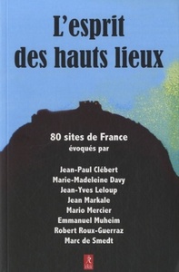 Picture of L'esprit des hauts lieux - 80 sites de France