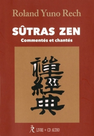 Image de Sûtras zen : Commentés et chantés (CD)
