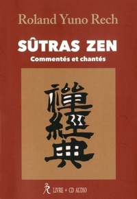 Image de Sûtras zen : Commentés et chantés (CD)