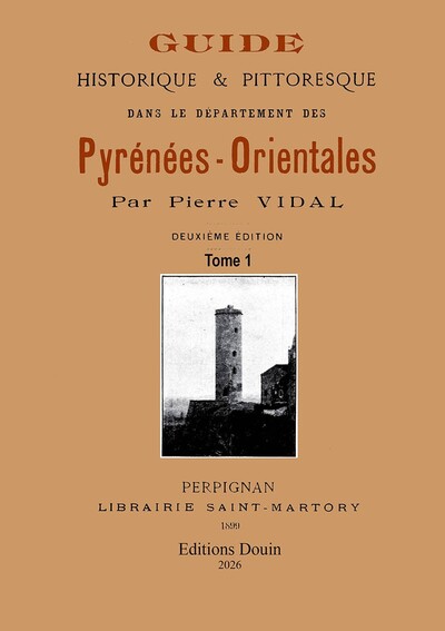 Image de Guide pittoresque et historique dans le département des Pyrénées-orientales - 2 vol.