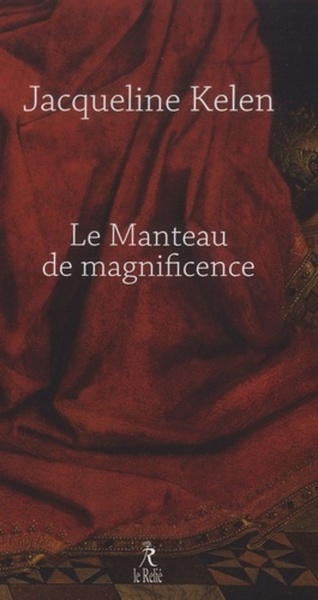 Image de Le manteau de la magnificence