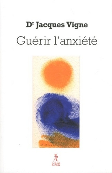 Image de Guérir l'anxiété