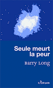 Image de Seule meurt la peur