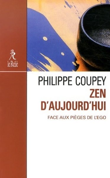 Image de Zen d'aujourd'hui - Face aux pièges de l'ego