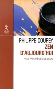 Image de Zen d'aujourd'hui - Face aux pièges de l'ego