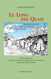 Picture of Le long des quais - Bouquinistes, bouquineurs, bouquins