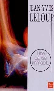 Image de Une danse immobile