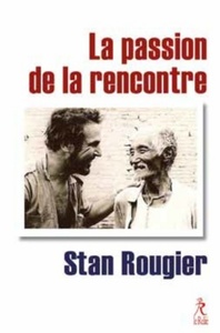 Image de La Passion de la rencontre